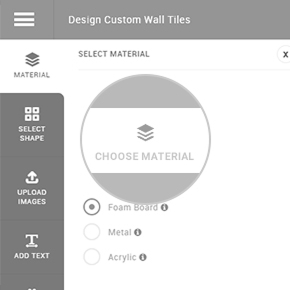 Choose Your Material